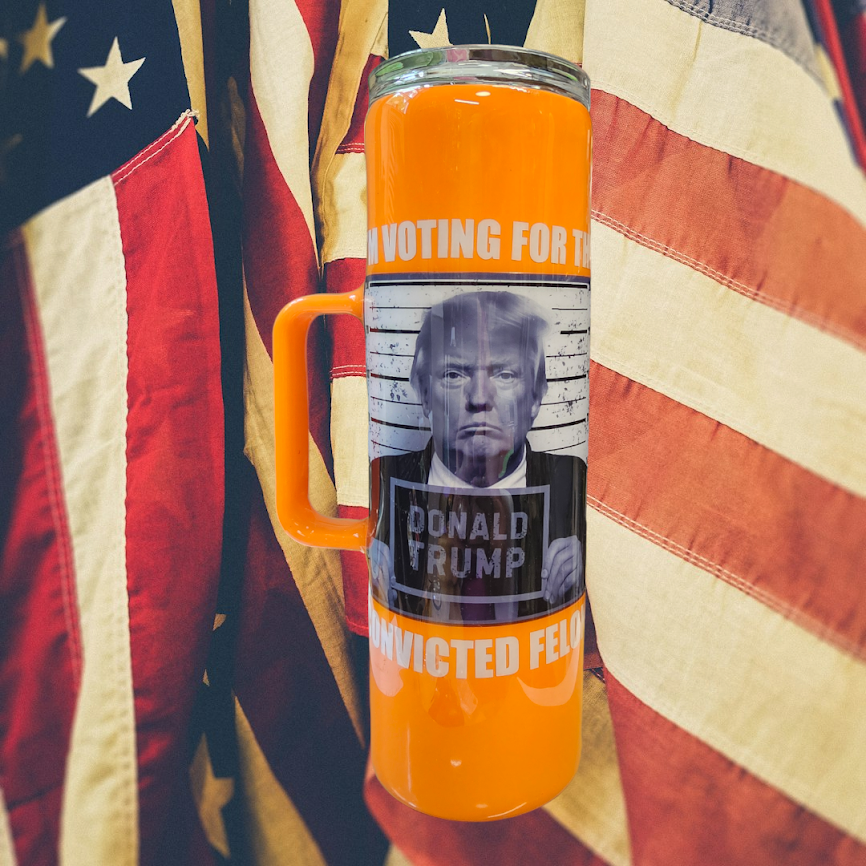 Trump Felon Orange 30oz